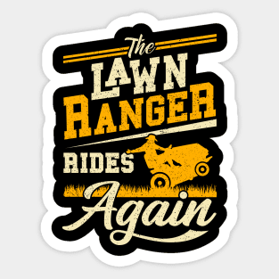 Lawn Ranger Rides Again Gardener Gift Sticker